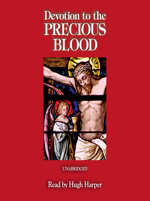 Title details for Devotion to the Precious Blood by The Benedictine Convent of Clyde, Missouri - Wait list
